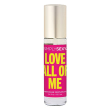 Load image into Gallery viewer, Simply Sexy Pheromone Perfume Oil Roll-On-Love All Of Me 0.34oz
